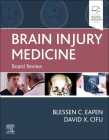 Brain Injury Medicine: Board Review Cover Image