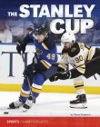 The Stanley Cup By Shane Frederick Cover Image