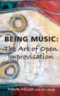 Being Music By Mark Miller, Art Lande Cover Image