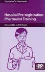 Hospital Pre-Registration Pharmacist Training (Tomorrow's Pharmacist) Cover Image