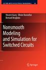 Nonsmooth Modeling and Simulation for Switched Circuits (Lecture Notes in Electrical Engineering #69) Cover Image