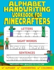 Alphabet Handwriting Workbook For Minecrafters Cover Image