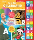 Disney: C Is for Celebrate! Trace & Say Sound Book: Trace & Say By Pi Kids Cover Image