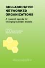 Collaborative Networked Organizations: A Research Agenda for Emerging Business Models Cover Image