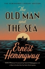 The Old Man and the Sea: The Hemingway Library Edition Cover Image