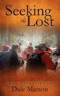 Seeking The Lost: Stories of Search and Rescue Cover Image