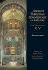 Apocrypha (Ancient Christian Commentary on Scripture #15) By Sever Voicu (Editor), Thomas C. Oden (Editor) Cover Image