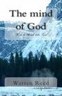 The mind of God: How to think like God By Warren Reed Cover Image