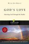 God's Love: Knowing God Through the Psalms (Lifeguide Bible Studies) Cover Image