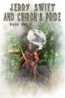 Jerry Swift and Chiron's Pride Cover Image