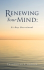Renewing Your Mind By Theophilus F. George Cover Image