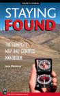 Staying Found: The Complete Map and Compass Handbook Cover Image