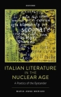 Italian Literature in the Nuclear Age: A Poetics of the Bystander By Maria Anna Mariani Cover Image