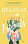 Reasons for Avoiding Friends Cover Image