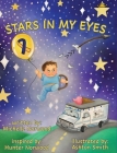 Stars In My Eyes By Michelle Norwood, Ashton Smith (Illustrator) Cover Image