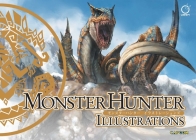 Monster Hunter Illustrations Cover Image