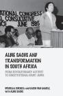 Albie Sachs and Transformation in South Africa: From Revolutionary Activist to Constitutional Court Judge (Birkbeck Law Press) Cover Image