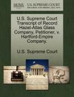 U.S. Supreme Court Transcript of Record Hazel-Atlas Glass Company, Petitioner, V. Hartford-Empire Company. Cover Image