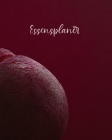 Essensplaner: Wochen und Tages Essensplaner mit Einkaufsliste für 52 Wochen (ein ganzes Jahr), um Ihnen zu helfen, Ihre Finanzen, Ge By Lotus Essensplaner Logbuch Cover Image