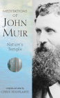 The Meditations of John Muir: Nature's Temple Cover Image