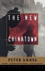 The New Chinatown: Revised Edition Cover Image
