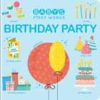 Baby's First Words: Birthday Party  Cover Image
