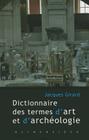 Dictionnaire Des Termes d'Art Et d'Archeologie (Hors Collection Klincksieck) Cover Image