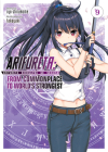 Arifureta: From Commonplace to World's Strongest (Light Novel) Vol. 9 Cover Image