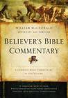Believer's Bible Commentary By William MacDonald, Arthur L. Farstad (Editor) Cover Image