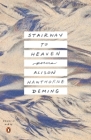 Stairway to Heaven: Poems (Penguin Poets) By Alison Hawthorne Deming Cover Image