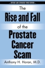 The Rise and Fall of the Prostate Cancer Scam Cover Image
