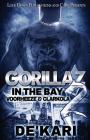 Gorillaz in the Bay 2: Voorheeze & Clarkola Cover Image