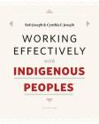 Working Effectively with Indigenous Peoples(R) Cover Image
