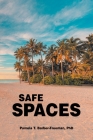 Safe Spaces By Pamela T. Barber-Freeman Cover Image