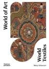 World Textiles (World of Art) By Mary Schoeser Cover Image