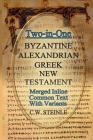 Two-in-One Byzantine Alexandrian Greek New Testament Cover Image