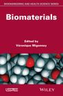 Biomaterials By Véronique Migonney (Editor) Cover Image
