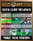 The RuthlessGolf.com MEGAPACK By Mike Southern Cover Image