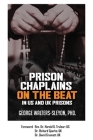 Prison Chaplains on the Beat in US and UK Prisons By George Walters-Sleyon Cover Image