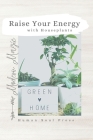 Raise Your Energy with House Plants By Human Soul Press Cover Image