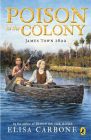 Poison in the Colony: James Town 1622 Cover Image