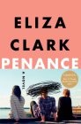 Penance: A Novel By Eliza Clark Cover Image