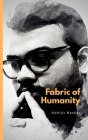 Fabric of Humanity By Abhijit Naskar Cover Image
