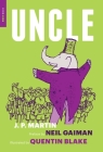 Uncle By J.P. Martin, Quentin Blake (Illustrator), Neil Gaiman (Preface by) Cover Image