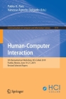 Human-Computer Interaction: 5th Iberoamerican Workshop, Hci-Collab 2019, Puebla, Mexico, June 19-21, 2019, Revised Selected Papers (Communications in Computer and Information Science #1114) By Pablo H. Ruiz (Editor), Vanessa Agredo-Delgado (Editor) Cover Image