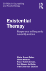 Existential Therapy: Responses to Frequently Asked Questions By Claire Arnold-Baker, Simon Wharne, Nancy Hakim Dowek Cover Image