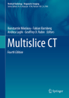 Multislice CT By Konstantin Nikolaou (Editor), Fabian Bamberg (Editor), Andrea Laghi (Editor) Cover Image