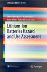 Lithium-Ion Batteries Hazard and Use Assessment (Springerbriefs in Fire) Cover Image