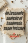 An Economic analysis of handmade paper industry Cover Image