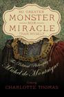 No Greater Monster Nor Miracle Cover Image